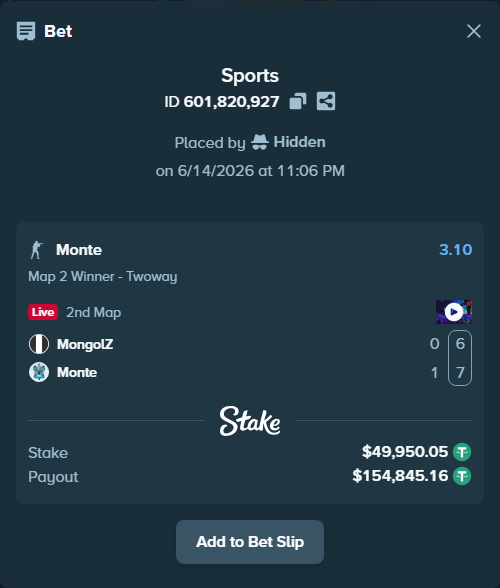 Bet slip: MongolZ - Monte, $50,000.00 stake at 3.10 odds, placed by Hidden