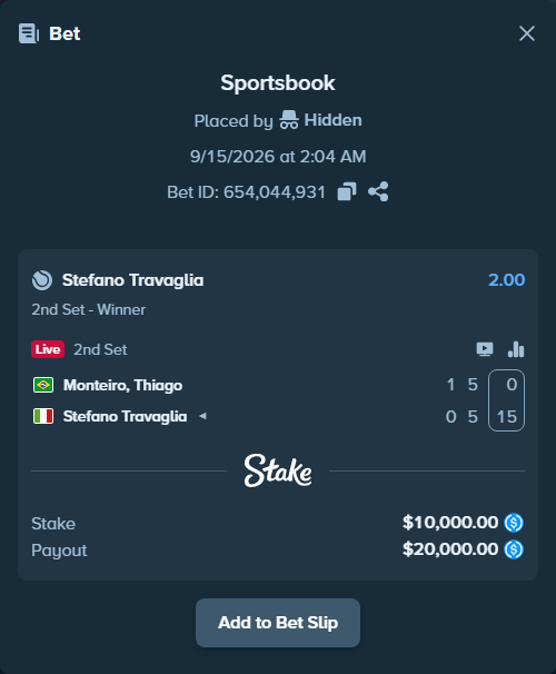 Bet slip: Monteiro, Thiago - Stefano Travaglia, $10,000.00 stake at 2.00 odds, placed by Hidden