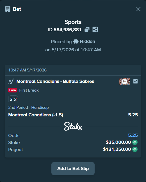 Bet slip: Montreal Canadiens - Buffalo Sabres, $25,000.00 stake at 5.25 odds, placed by Hidden