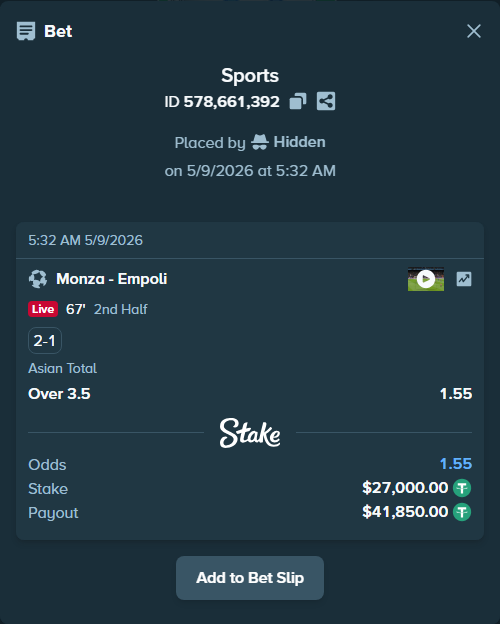 Bet slip: Monza - Empoli, $27,000.00 stake at 1.55 odds, placed by Hidden