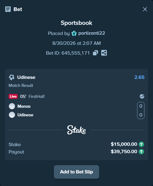 Bet slip: Monza - Udinese, $15,000.00 stake at 2.65 odds, placed by partizanti22