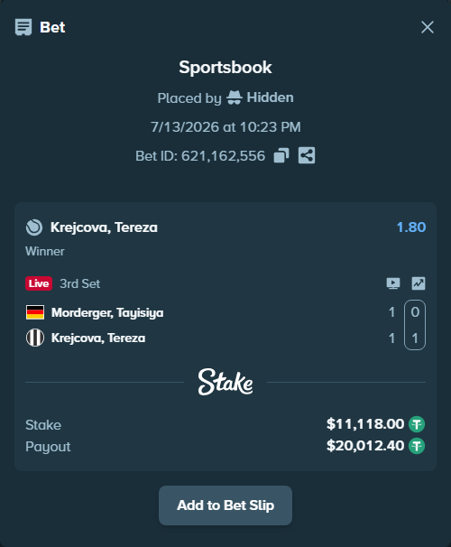 Bet slip: Morderger, Tayisiya - Krejcova, Tereza, $11,129.12 stake at 1.80 odds, placed by Hidden
