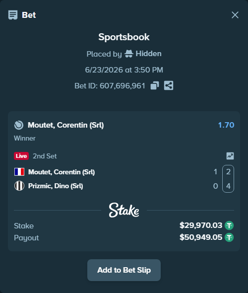 Bet slip: Moutet, Corentin (Srl) - Prizmic, Dino (Srl), $30,000.00 stake at 1.70 odds, placed by Hidden