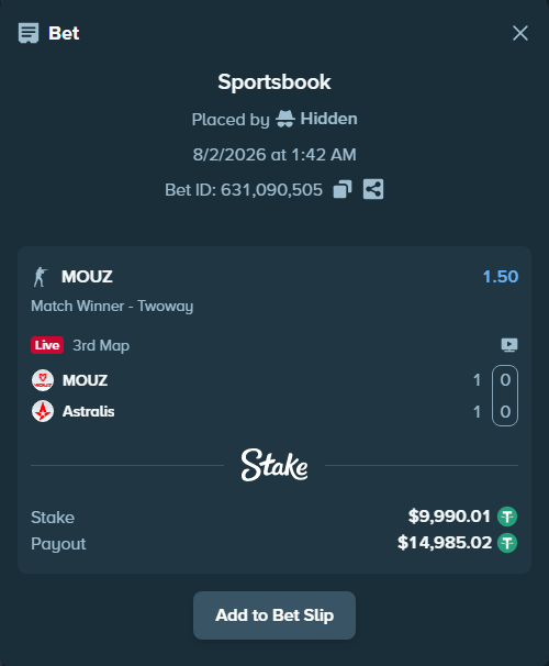 Bet slip: MOUZ - Astralis, $10,000.00 stake at 1.50 odds, placed by Hidden