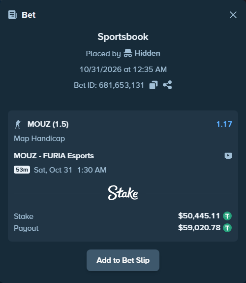 Bet slip: MOUZ - FURIA Esports, $50,546.00 stake at 1.17 odds, placed by Hidden