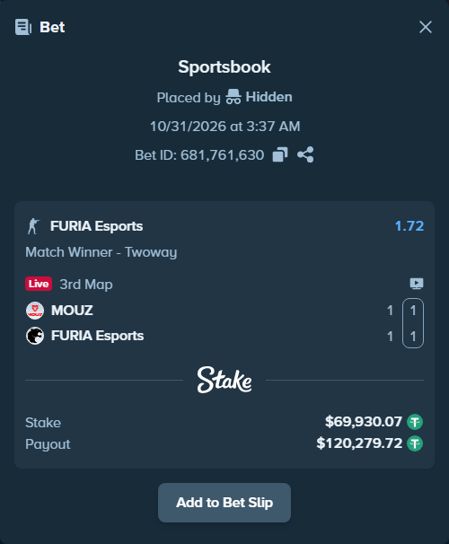 Bet slip: MOUZ - FURIA Esports, $70,000.00 stake at 1.72 odds, placed by Hidden