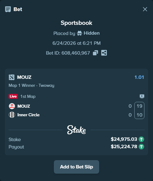 Bet slip: MOUZ - Inner Circle, $25,000.00 stake at 1.01 odds, placed by Hidden