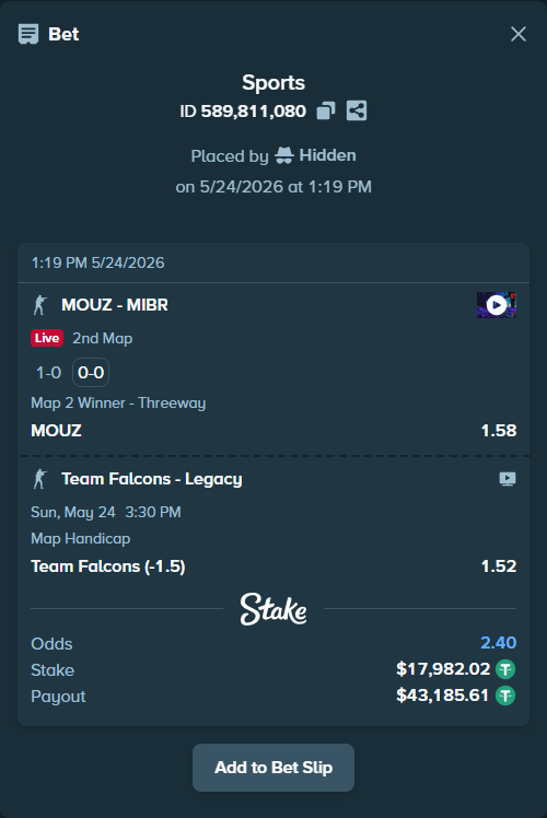 Bet slip: MOUZ - MIBR, $18,000.00 stake at 1.58 odds, placed by Hidden