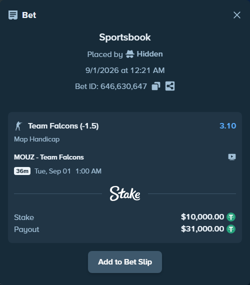Bet slip: MOUZ - Team Falcons, $10,000.00 stake at 3.10 odds, placed by Hidden