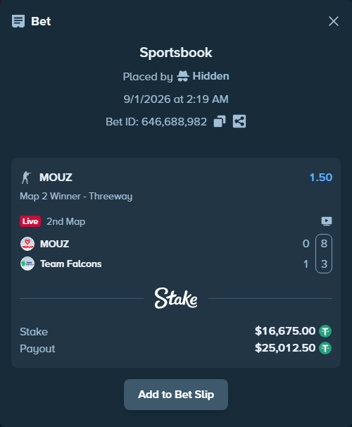 Bet slip: MOUZ - Team Falcons, $16,675.00 stake at 1.50 odds, placed by Hidden
