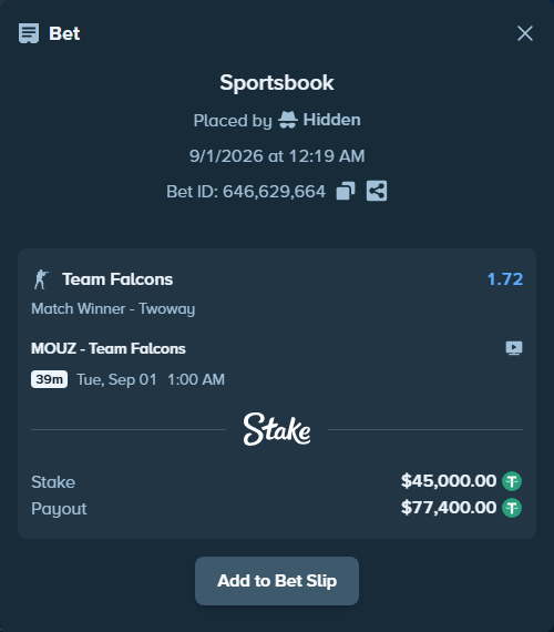 Bet slip: MOUZ - Team Falcons, $45,000.00 stake at 1.72 odds, placed by Hidden