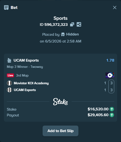 Bet slip: Movistar KOI Academy - UCAM Esports, $16,536.52 stake at 1.78 odds, placed by Hidden