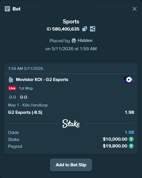 Bet slip: Movistar KOI - G2 Esports, $10,000.00 stake at 1.98 odds, placed by Hidden