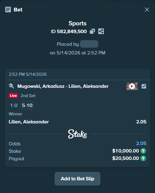 Bet slip: Mugowski, Arkadiusz - Lilien, Aleksander, $10,000.00 stake at 2.05 odds, placed by WinTr10