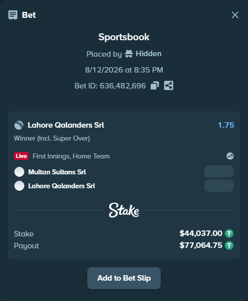 Bet slip: Multan Sultans SRL - Lahore Qalandars SRL, $44,081.04 stake at 1.75 odds, placed by Hidden