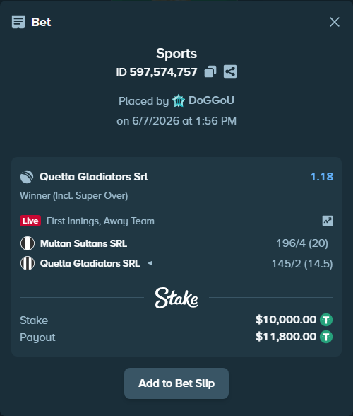Bet slip: Multan Sultans SRL - Quetta Gladiators SRL, $10,000.00 stake at 1.18 odds, placed by DoGGoU