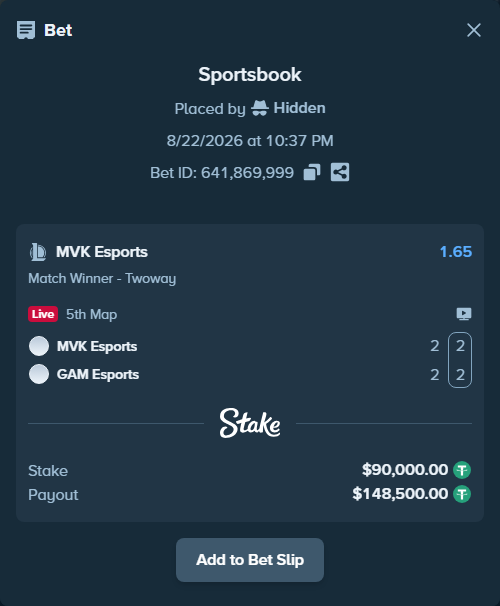 Bet slip: MVK Esports - GAM Esports, $90,000.00 stake at 1.65 odds, placed by Hidden