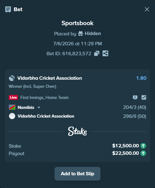Bet slip: Namibia - Vidarbha Cricket Association, $12,512.50 stake at 1.80 odds, placed by Hidden