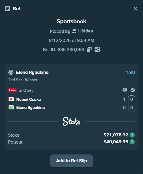 Bet slip: Naomi Osaka - Elena Rybakina, $21,100.00 stake at 1.90 odds, placed by Hidden