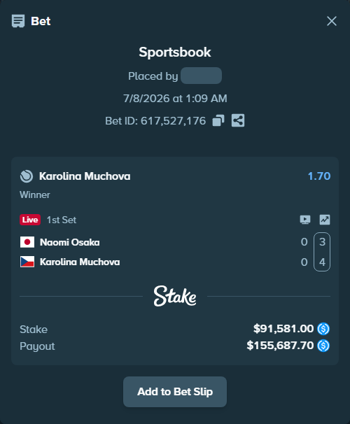 Bet slip: Naomi Osaka - Karolina Muchova, $91,581.00 stake at 1.70 odds, placed by OlegStake27