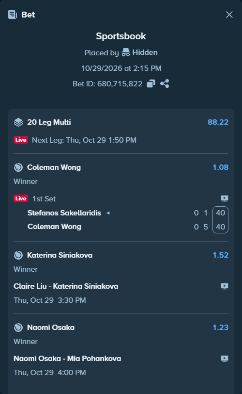 Bet slip: Naomi Osaka - Mia Pohankova, $20,413.00 stake at 1.23 odds, placed by Hidden