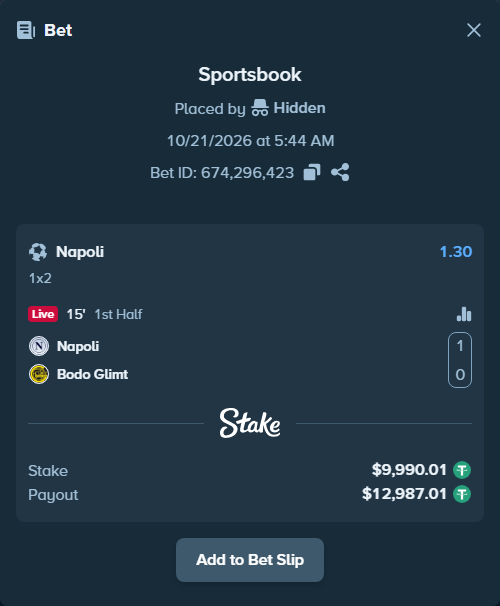 Bet slip: Napoli - Bodo Glimt, $10,000.00 stake at 1.30 odds, placed by Mates99
