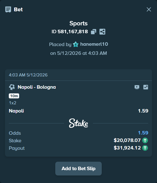 Bet slip: Napoli - Bologna, $20,078.07 stake at 1.59 odds, placed by hanemerl10