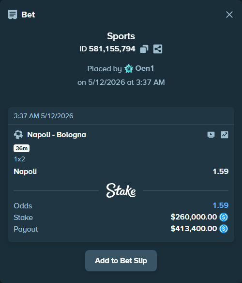 Bet slip: Napoli - Bologna, $260,000.00 stake at 1.59 odds, placed by Oen1