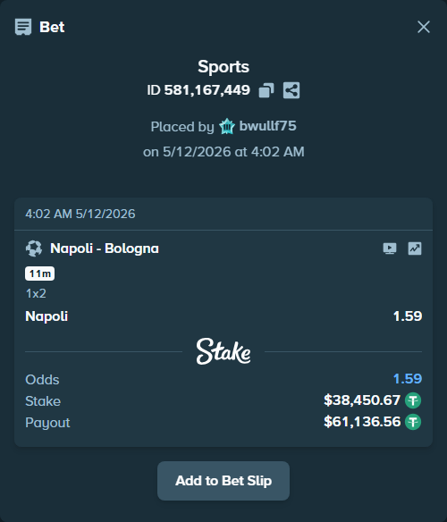 Bet slip: Napoli - Bologna, $38,450.67 stake at 1.59 odds, placed by bwullf75
