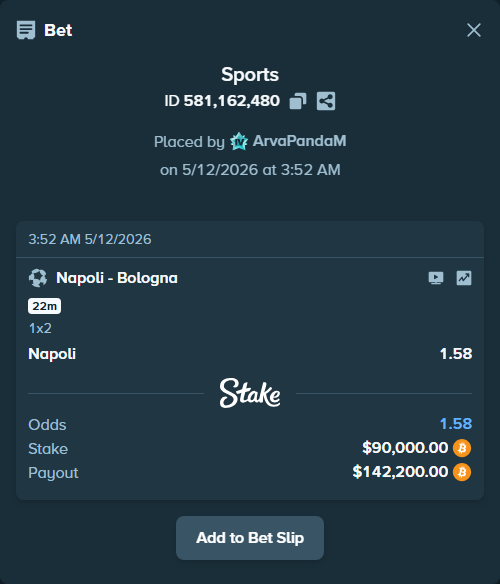 Bet slip: Napoli - Bologna, $70,419.56 stake at 1.58 odds, placed by ArvaPandaM