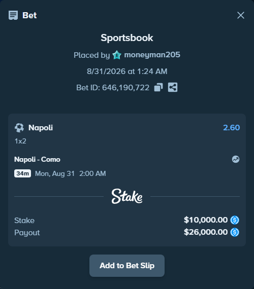 Bet slip: Napoli - Como, $10,000.00 stake at 2.60 odds, placed by moneyman205