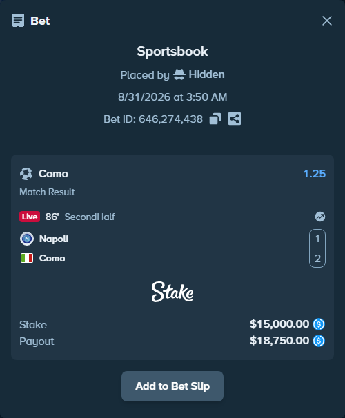 Bet slip: Napoli - Como, $15,000.00 stake at 1.25 odds, placed by Hidden