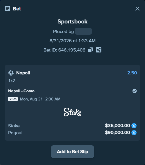 Bet slip: Napoli - Como, $36,000.00 stake at 2.50 odds, placed by Hasse5