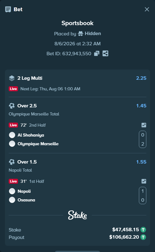 Bet slip: Napoli - Osasuna, $47,505.61 stake at 1.55 odds, placed by Hidden