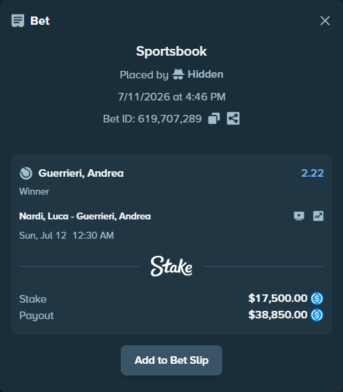 Bet slip: Nardi, Luca - Guerrieri, Andrea, $17,500.00 stake at 2.22 odds, placed by Hidden