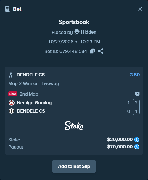 Bet slip: Nemiga Gaming - DENDELE CS, $20,000.00 stake at 3.50 odds, placed by Hidden