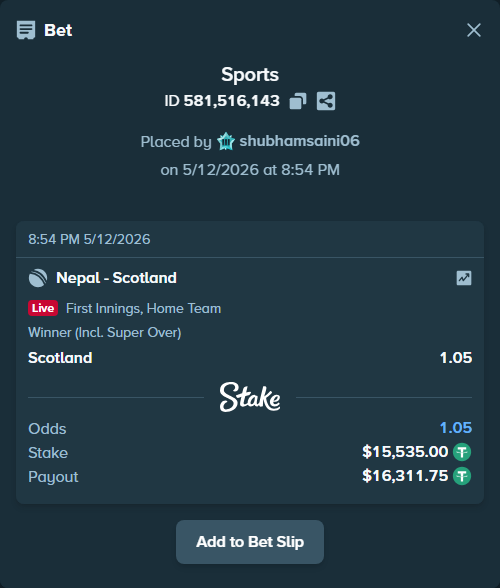 Bet slip: Nepal - Scotland, $15,535.00 stake at 1.05 odds, placed by shubhamsaini06
