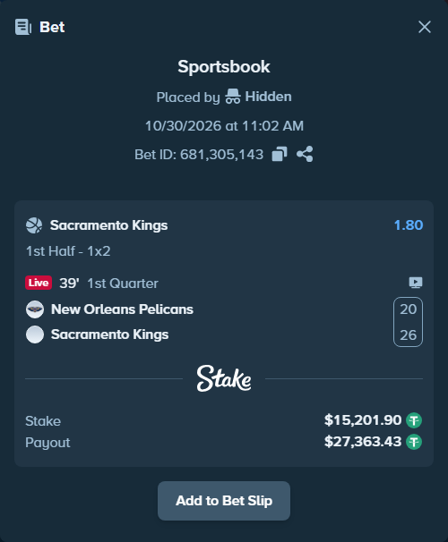 Bet slip: New Orleans Pelicans - Sacramento Kings, $15,232.31 stake at 1.80 odds, placed by Hidden