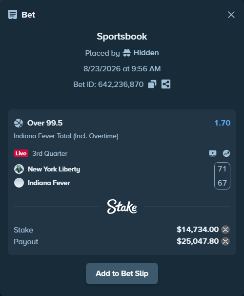 Bet slip: New York Liberty - Indiana Fever, $14,899.95 stake at 1.70 odds, placed by Hidden