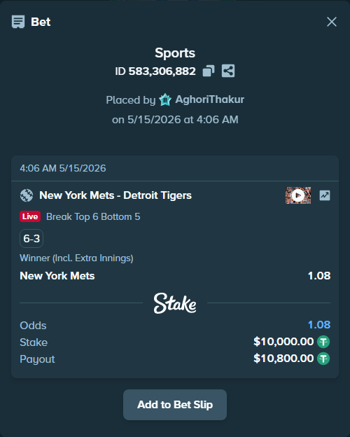 Bet slip: New York Mets - Detroit Tigers, $10,000.00 stake at 1.08 odds, placed by AghoriThakur