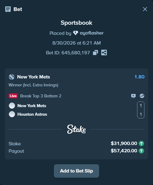 Bet slip: New York Mets - Houston Astros, $31,900.00 stake at 1.80 odds, placed by ayoflasher