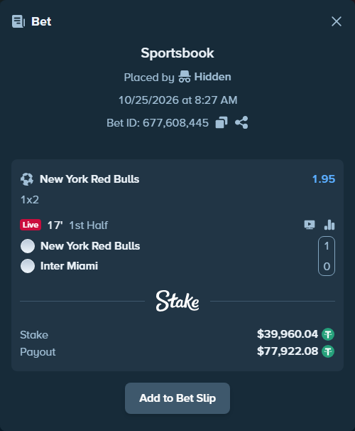Bet slip: New York Red Bulls - Inter Miami, $40,000.00 stake at 1.95 odds, placed by Hidden