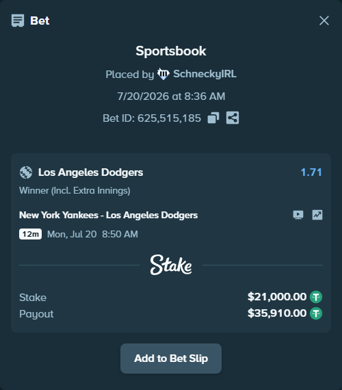 Bet slip: New York Yankees - Los Angeles Dodgers, $21,000.00 stake at 1.71 odds, placed by SchneckyIRL