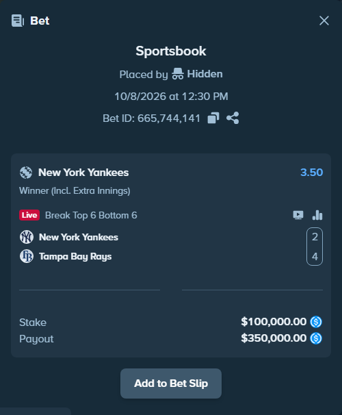 Bet slip: New York Yankees - Tampa Bay Rays, $100,000.00 stake at 3.50 odds, placed by Hidden