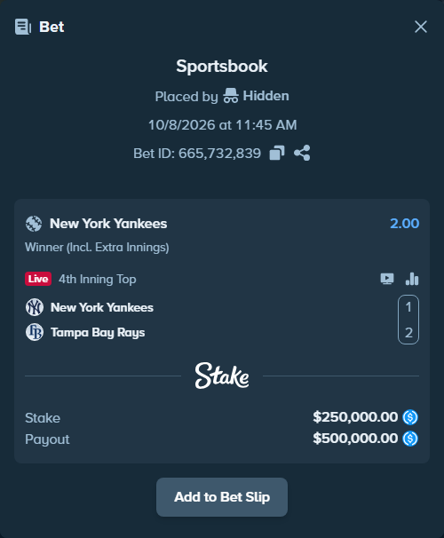 Bet slip: New York Yankees - Tampa Bay Rays, $250,000.00 stake at 2.00 odds, placed by Hidden
