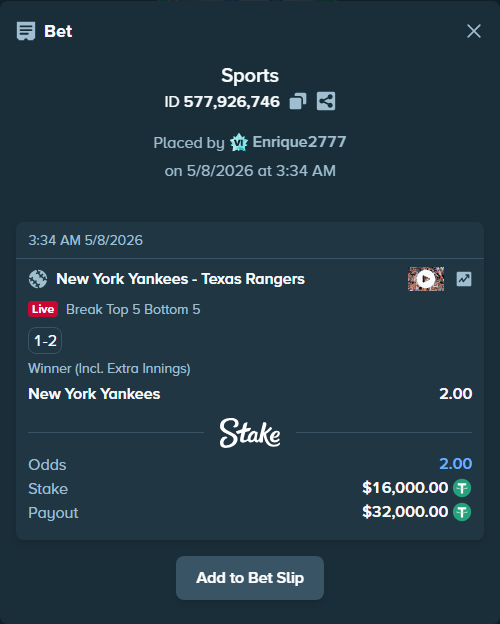 Bet slip: New York Yankees - Texas Rangers, $16,000.00 stake at 2.00 odds, placed by Enrique2777