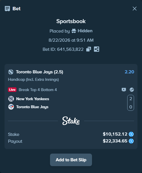 Bet slip: New York Yankees - Toronto Blue Jays, $10,152.12 stake at 2.20 odds, placed by Hidden