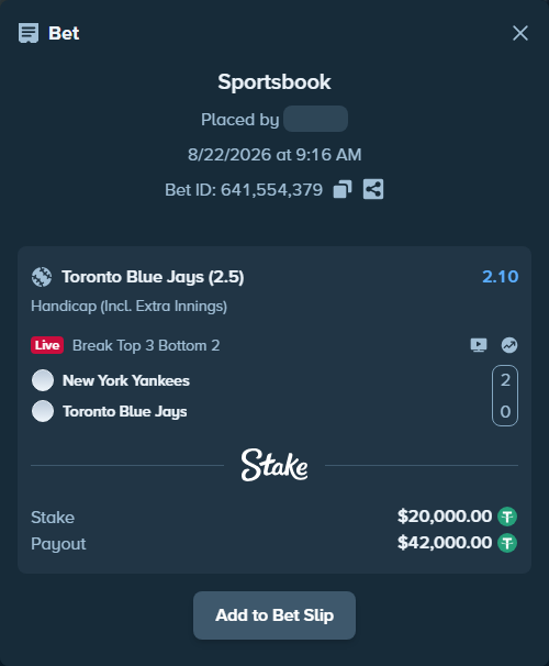 Bet slip: New York Yankees - Toronto Blue Jays, $20,000.00 stake at 2.10 odds, placed by ayoflasher