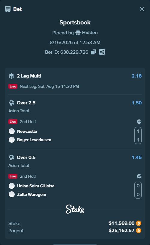 Bet slip: Newcastle - Bayer Leverkusen, $11,581.07 stake at 1.50 odds, placed by Hidden