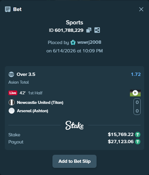 Bet slip: Newcastle United (Titan) - Arsenal (Ashton), $15,784.99 stake at 1.72 odds, placed by wswrj2008